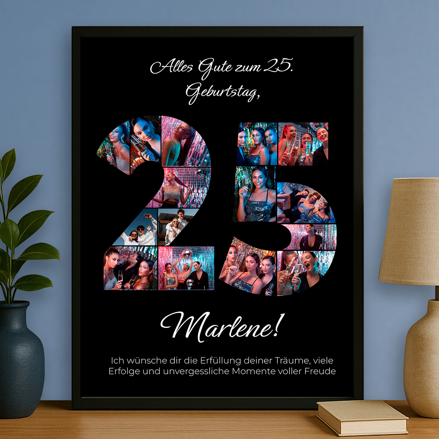 Geburtstagswünsche + Collage zum 25. - personalisiertes Poster für sie