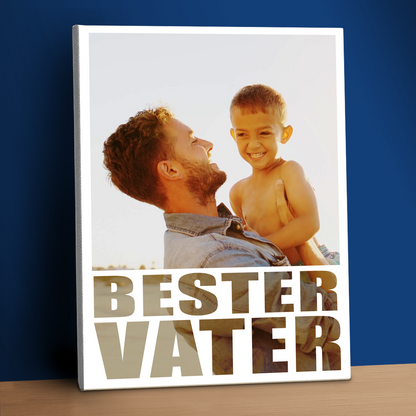 Foto + Schriftzug „Bester Papa“ – personalisierter Leinwanddruck